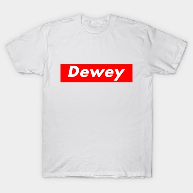 Dewey T-Shirt by PrintHub